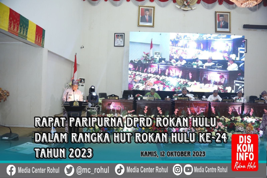 Bupati Sukiman Hadiri Rapat Paripurna DPRD Dalam Rangka HUT Rokan Hulu ke 24 Tahun 2023