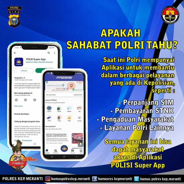 Aplikasi Super App Presisi, Kapolres : Silakan Unduh Agar Mudah Dapat Informasi dan Layanan Polri